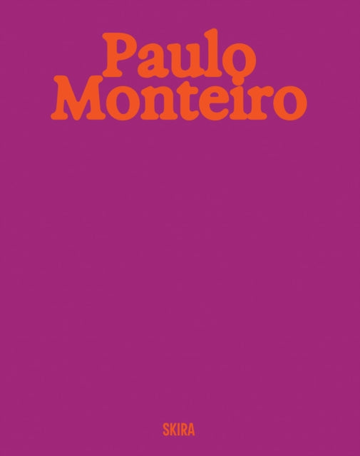 Book cover of: Paulo Monteiro. By: Paulo Monteiro