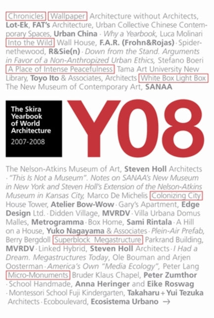 Book cover of: Y08. The Skira Yearbook of World Architecture 2007-2008