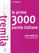 Book cover of: Le prime 3000 parole italiane con esercizi