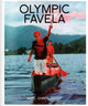 Book cover of: Olympic Favelas. By: Luis Pérez-Oramas