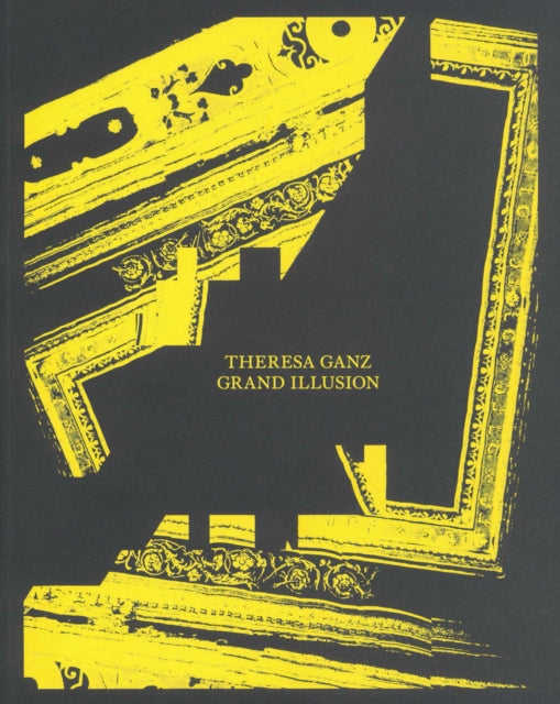 Book cover of: Grand Illusion. By: Theresa Ganz