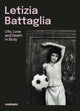 Book cover of: Letizia Battaglia (Bilingual edition). By: Letizia Battaglia