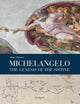 Book cover of: Michelangelo: The Genesis of the Sistine