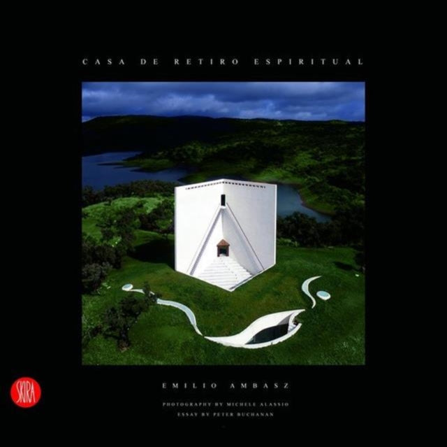Book cover of: Emilio Ambasz: Casa de Retiro Espiritual. By: Peter Buchanan