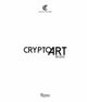 Crypto Art - Begins 9788891836960 Andrea Concas