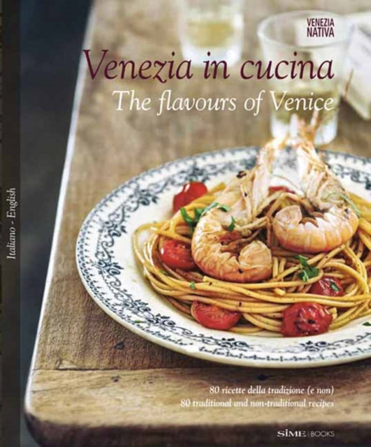 Book cover of: Venezia in Cucina. By: Cinzia Armanini