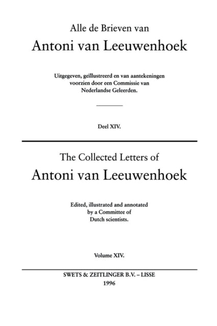 Book cover of: Collected Letters of Antoni Van Leeuwenhoek - Volume 14. By: Antonie Van Leeuwenhoek