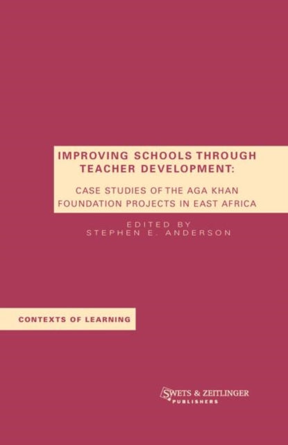 Book cover of: Improving Schools Through Teacher Development. By: Anderson