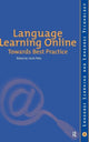 Book cover of: Language Learning Online: Towards Best Practice. By: Uschi Felix