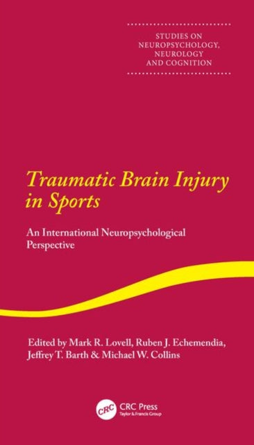 Book cover of: Traumatic Brain Injury in Sports. By: Mark Lovell