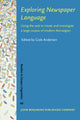 Book cover of: Exploring Newspaper Language. By: Gisle Andersen