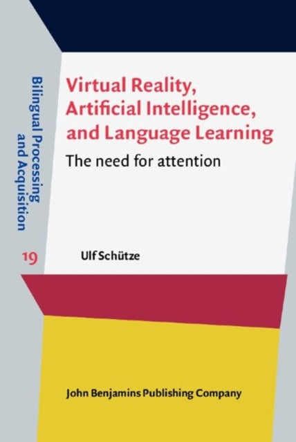 Book cover of: Virtual Reality, Artificial Intelligence, and Language Learning. By: Ulf Schütze