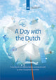 Book cover of: Day with the Dutch. By: Marielle Cloin