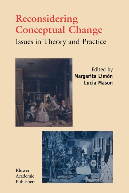 Book cover of: Reconsidering Conceptual Change: Issues in Theory and Practice. By: Margarita Limón