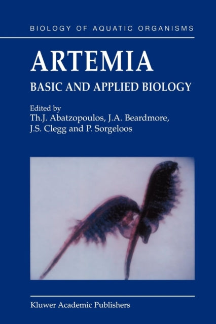 Book cover of: Artemia: Basic and Applied Biology. By: Th J. Abatzopoulos