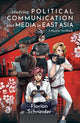 Book cover of: Studying Political Communication and Media in East Asia