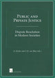 Book cover of: Public and Private Justice. By: Alan Uzelac