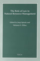 Book cover of: Role of Law in Natural Resource Management. By: Joe Spiertz