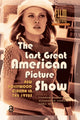 Book cover of: Last Great American Picture Show