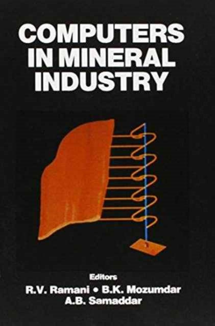 Book cover of: Computers in Mineral Industry. By: Ramani