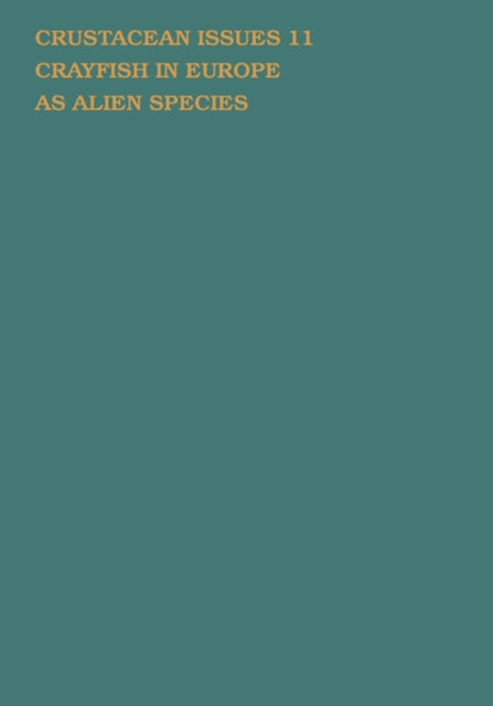 Book cover of: Crayfish in Europe as Alien Species