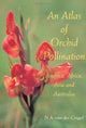 Book cover of: Atlas of Orchid Pollination. By: Nelis A. van der Cingel