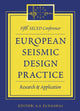 Book cover of: European Seismic Design Practice - Research and Application