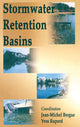 Book cover of: Stormwater Retention Basins. By: J.-M. Bergue