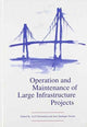 Book cover of: Operation and Maintenance of Large Infrastructure Projects. By: Vincentsen