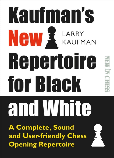 Book cover of: Kaufmans New Repertoire for Black and White. By: Larry Kaufmann