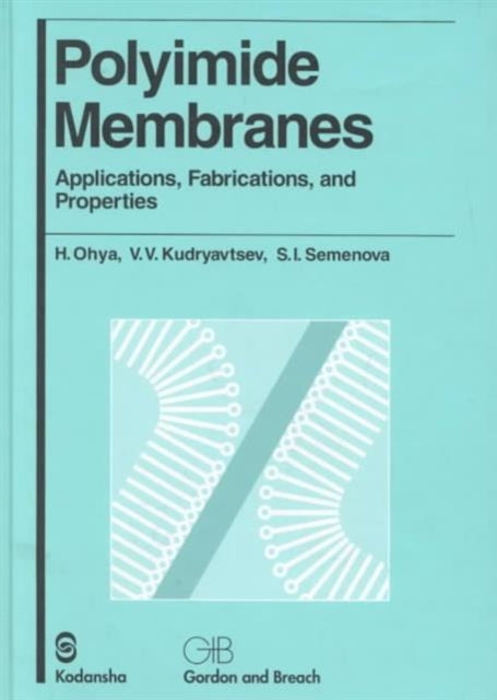 Book cover of: Polyimide Membranes. By: H Ohya