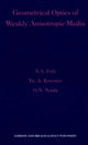 Book cover of: Geometrical Optics of Weakly Anisotropic Media. By: A A Fuki
