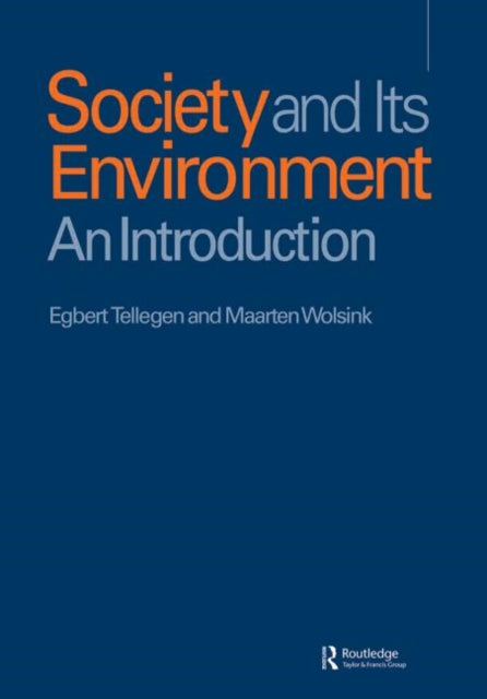 Book cover of: Society and Its Environment. By: TELLEGEN