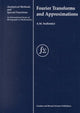 Book cover of: Fourier Transforms and Approximations