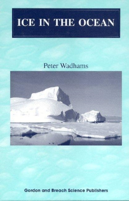 Book cover of: Ice in the Ocean
