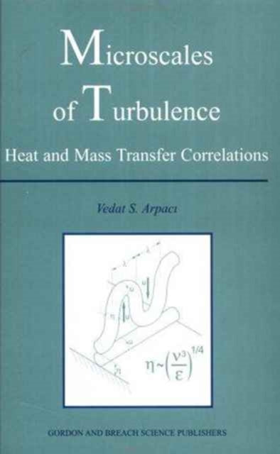 Book cover of: Microscales of Turbulence. By: Vedat S. Arpaci