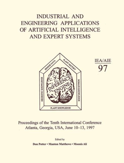 Book cover of: Industrial and Engineering Applications of Artificial Intelligence and Expert Systems. By: D. Potter