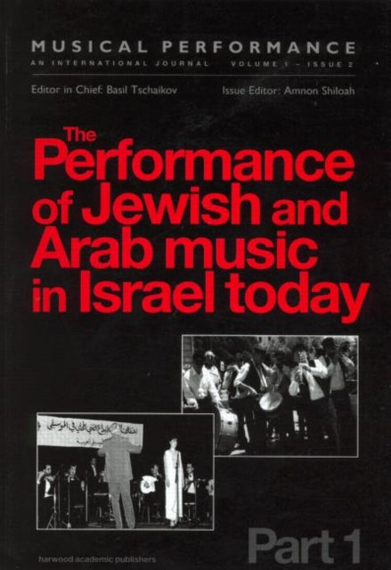 Book cover of: Performance of Jewish and Arab Music in Israel Today. By: Amnon Shiloah