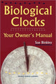 Book cover of: Biological Clocks. By: Susan Binkley