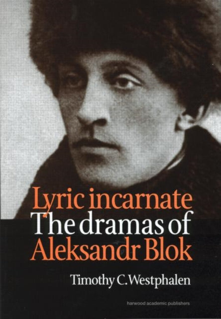 Book cover of: Lyric Incarnate. By: Timo Westphalen