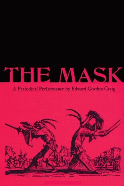 Book cover of: Mask: A Periodical Performance by Edward Gordon Craig. By: Olga Taxidou