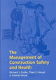 Book cover of: Management of Construction Safety and Health. By: Coble