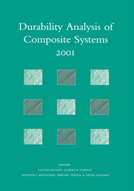 Book cover of: Durability Analysis of Composite Systems 2001. By: Miyano