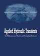 Book cover of: Applied Hydraulic Transients. By: M. Popescu