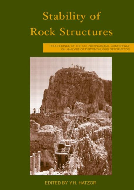 Book cover of: Stability of Rock Structures. By: Hatzor