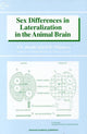 Book cover of: Sex Differences in Lateralization in the Animal Brain. By: V. L. Bianki