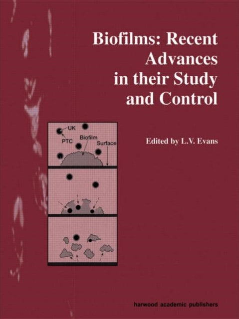 Book cover of: Biofilms. By: L V Evans