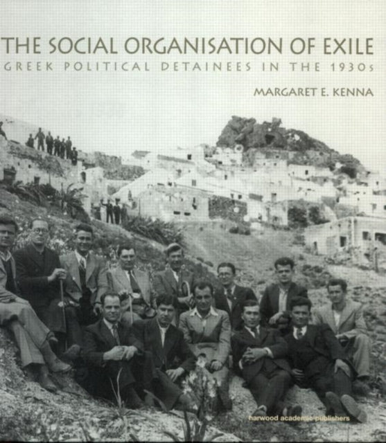 Book cover of: Social Organization of Exile. By: Margaret Kenna