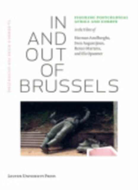 Book cover of: In and Out of Brussels. By: T. J. Demos