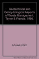 Book cover of: Geotechnical and Geohydrological Aspects of Waste Management. By: Fort Collins